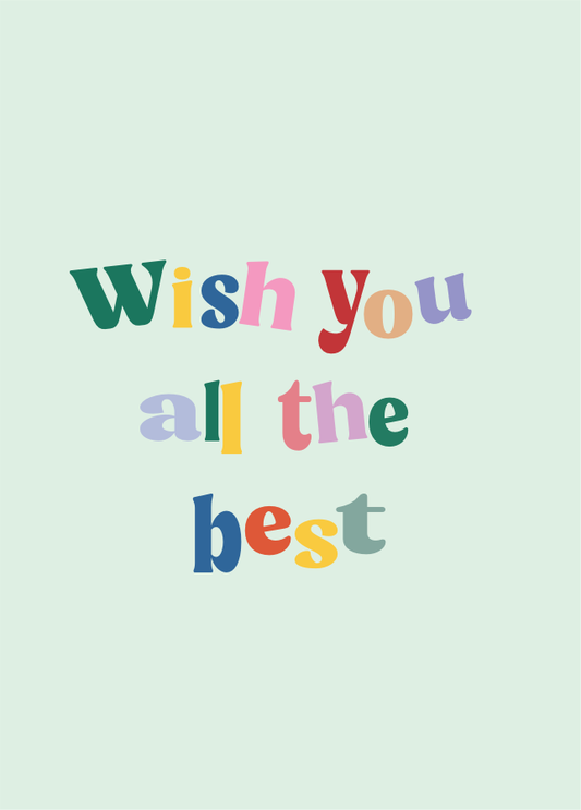 Wish You All The Best
